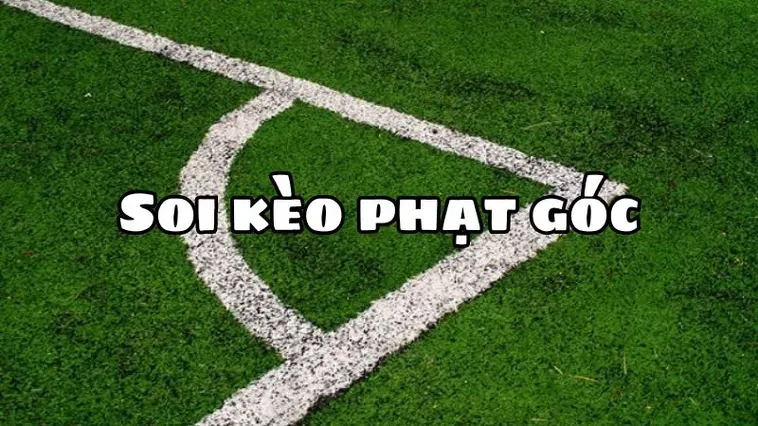 Cẩm Nang Chinh Phục Kèo Phạt Góc Bóng Đá Và Cách Soi Tỷ Lệ Góc Hiệu Quả