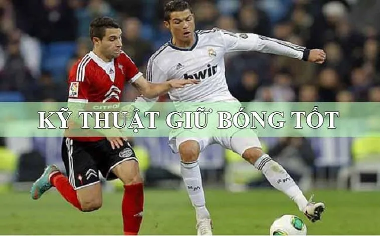 Kỹ Thuật Khống Chế Bóng Đỉnh Cao Giúp Bạn Làm Chủ Mọi Trận Đấu